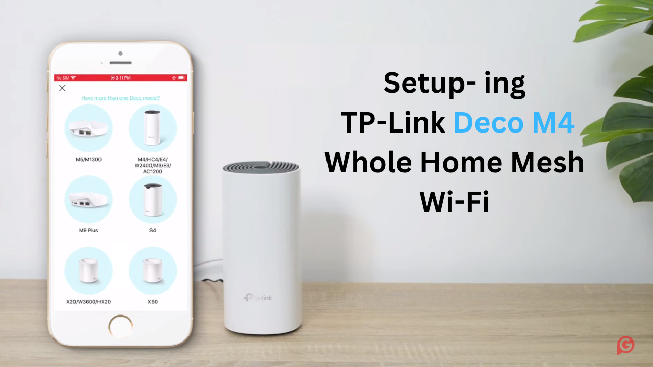 How to set up a tp-link deco m4 whole home mesh Wi-Fi system? – Grabnpay