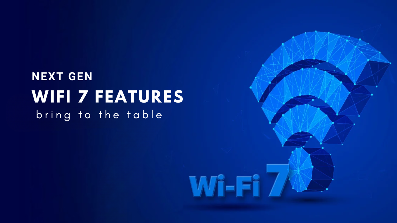 Wi-Fi 7 router - What new features will bring to the table? – Grabnpay
